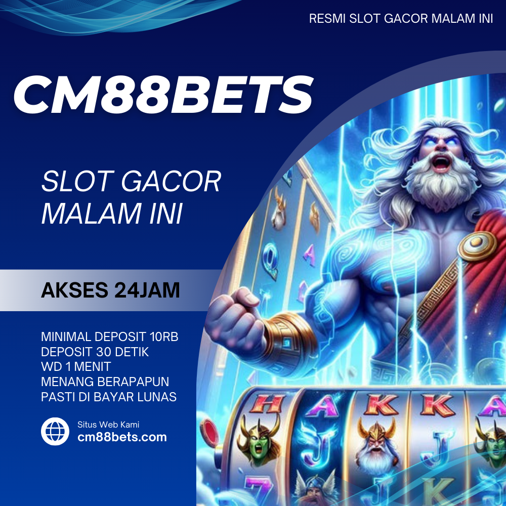 Cm88bets : Situs Slot Gacor Malam ini Server Nuke Gaming 5000